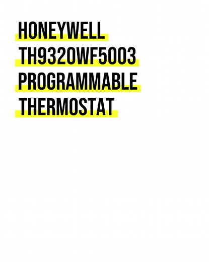 🌡️ Keep your home comfortable with the Honeywell TH9320WF5003 Wi-Fi 9000 Color Touch Screen Programmable Thermostat in White! Here's why it's a game-changer: 🔥 Smart Technology: Control your home's temperature from anywhere using your smartphone. 🎨 Color Touch Screen: Sleek design with a vibrant display for easy navigation and customization. 🔄 Programmable Features: Set schedules to match your lifestyle and save energy. 📶 Wi-Fi Connectivity: Connect seamlessly to your home network for remot