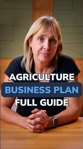 How To Start an Agriculture Business Plan (Step-by-Step)