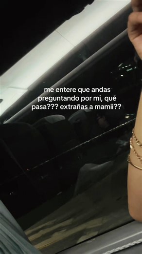 #paratii | que paso extrañas a mami