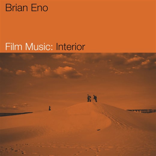 Brian Eno - Film Music: Interior