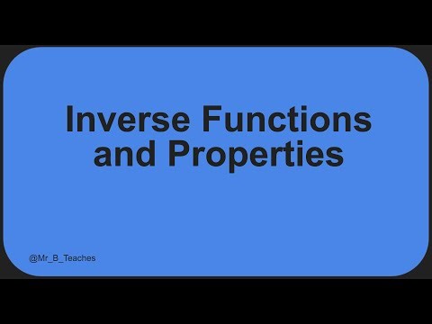 Inverse Functions and the Properties of Logs and Exponentials.