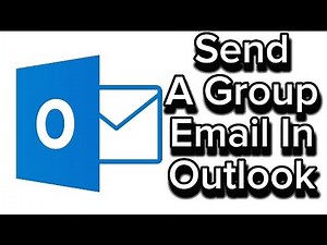 How To Send A group Email In Microsoft Outlook