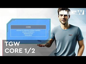 TGW Core: Transforming Warehouse Efficiency