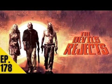 178) The Devil’s Rejects | Halloween Special 2025 #thedevilsrejects #robzombie #horror