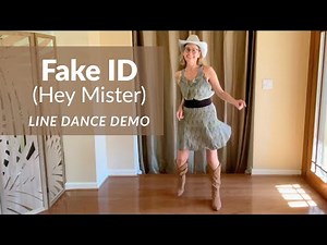 Beginner Line Dance | FAKE ID (Easy) aka "Hey Mister" #countrymusic
