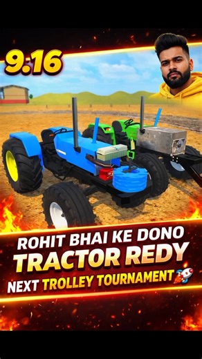 ROHIT BHAI KE TRACTOR READY TO TURNAMENT 🤬🤯 !! #nishudaswal #indiantractor3d #tochanking #viralvideo
