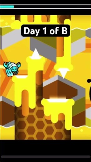 Day 1 of B #gd #geometrydash #bee