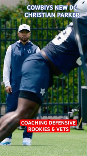 CHRISTIAN PARKER ✭ #COWBOYS #NEW DEFENSIVE COORDINATOR COACHING UP ROOKS & VETS 🔥 LT & Q 👀 #NFL