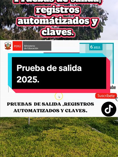 Pruebas de salida 2025: Claves y Registros Automatizados
