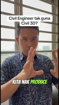 Civil Engineer tak guna Civil 3D?