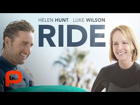 Ride (Free Full Movie) Helen Hunt, Luke Wilson