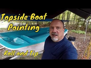 How to Topcoat Paint Your Boat - Roll and Tip - Boston Whaler 13 Boat Restoration - Part 8