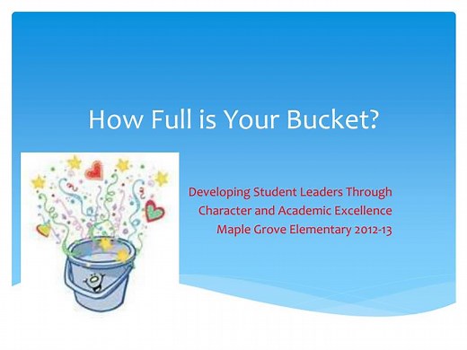 How Full is Your Bucket? - SlideServe