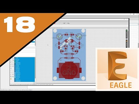 Ep18 - Eagle CAD Tutorial - PCB Routing Traces