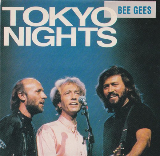Bee Gees - Tokyo Nights