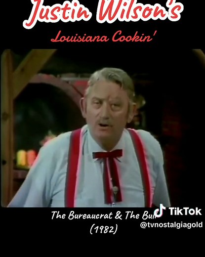 #justinwilson #comedy #louisiana #cajun #80s #1980s #classic #tv #cooking #fyp #new #trending #funny #joke #foryou