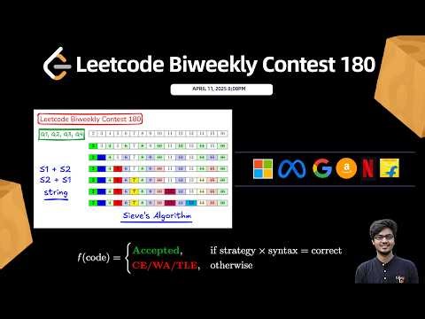 Leetcode Biweekly Contest 180 || Q1, Q2, Q3, Q4 || Sieve's Algo, Custom String Sorting || Watch 2X 🚀