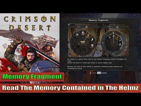 Read The Memory Contained in The Helmz: Memory Fragment Crimson Desert