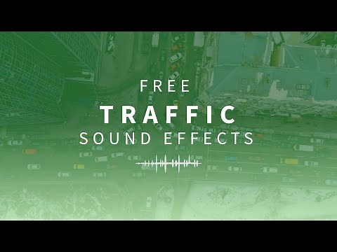 FREE Traffic Sounds: Highway, City, Residential, Dry and Wet Road, Horns