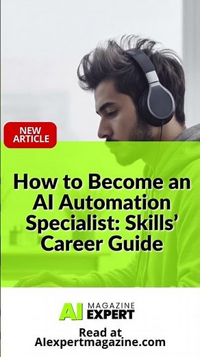 How to Become an AI Automation Specialist: Skills Career Guide