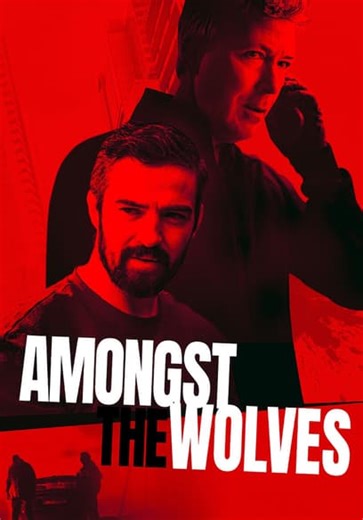 Amongst the Wolves (2024)