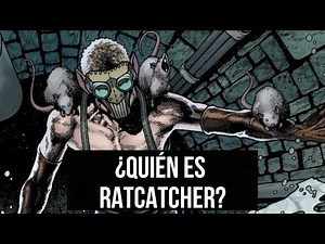 ¿Quién es Ratcatcher? | Historia de Origen DC Comics