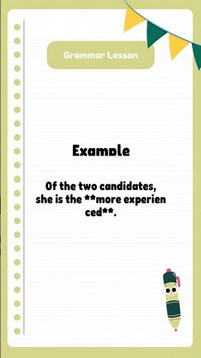 Grammar Lesson: Comparative vs. Superlative