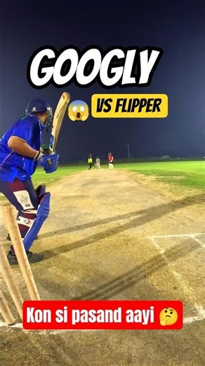 CHINAMAN Googly 😈 VS FLIPPER ⚡