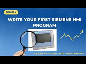 Write Your First Siemens HMI Program (KTP400 + TIA Portal) | Step-by-Step for Beginners