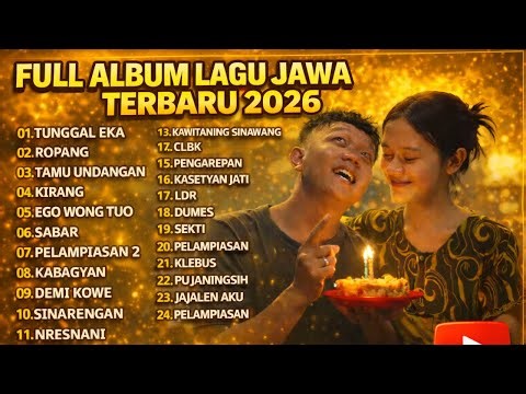 FULL ALBUM TUNGGAL EKA - DENNY CAKNAN FULL ALBUM - PLAYLIST LAGU JAWA TERPOPULER 2026