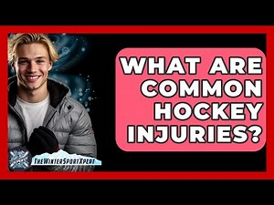 What Are Common Hockey Injuries? - The Winter Sport Xpert