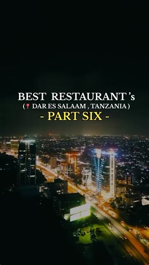 Best Culinary Experiences in Dar es Salaam