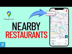 How To Find Nearby Resturents Shops On Google Maps 2025