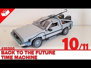 [CONSTRUCTION] LEGO Creator Expert : Back to the Future Time Machine (10/11) [FR]