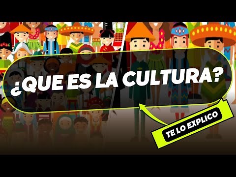 ¿QUE ES LA CULTURA? Conceptos y características/ Explicacion Facil