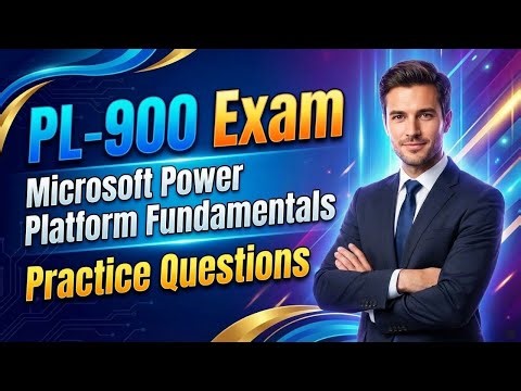PL-900 Exam Practice Question UPDATED 2026 | Power Platform Fundamentals Practice Test