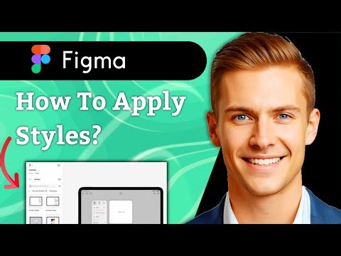 How To Apply Styles In Figma (Fast) (2025 Guide)