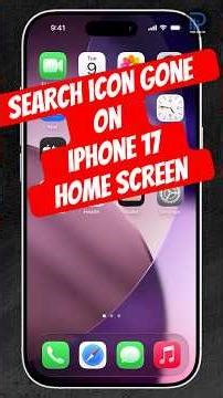 [FIX] MISSING Search Icon on iPhone 17 Home Screen