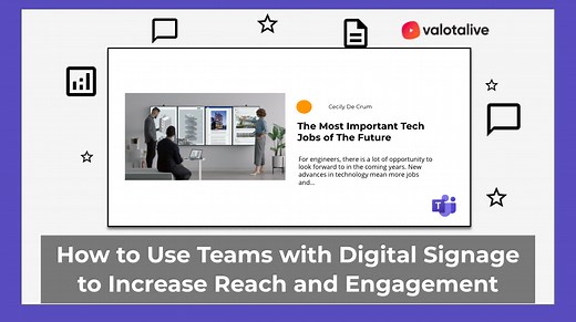 How to Use Microsoft Teams with Digital Signage - Valotalive