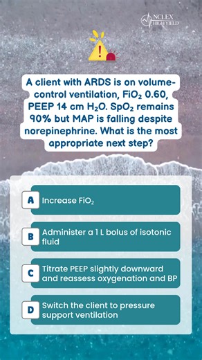 Question Of The Day - Critical Alert 🧠⚕️ A client with ARDS is on volume-control ventilation, FiO₂ 0.60, PEEP 14 cm H₂O. SpO₂ remains 90% but MAP is falling despite norepinephrine. What is the most appropriate next step? A. Increase FiO₂ B. Administer a 1 L bolus of isotonic fluid C. Titrate PEEP slightly downward and reassess oxygenation and BP D. Switch the client to pressure support ventilation If the oxygen looks okay but the blood pressure is crashing, the problem isn’t the lungs — it’s th