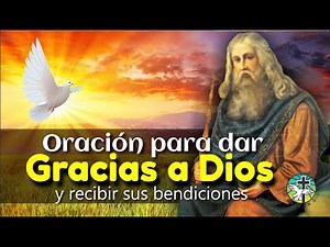 Prayer to thank God for receiving His blessings and moving forward with His powerful help