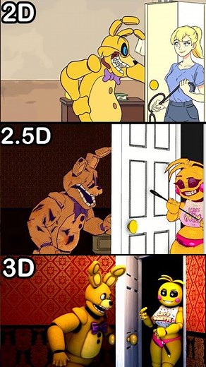 FNaF 2 Movie Afton Family Be Like - 2D VS 2.5D VS 3D