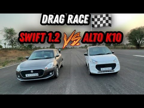 DRAG RACE : MARUTI SUZUKI SWIFT 1.2 MT VS MARUTI SUZUKI ALTO K10 || SHOCKING RESULTS || Vikas Sharma