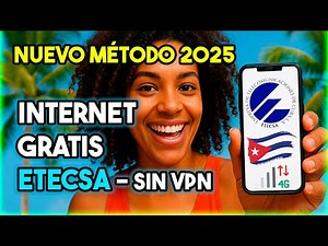 Internet Gratis ETECSA Cuba ✅ Sin VPN Método Nuevo 2025