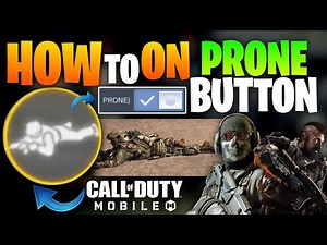 How To ON Prone Button In Call Of Duty Mobile || Enable Prone Button In Cod Mobile || Cod Mobile