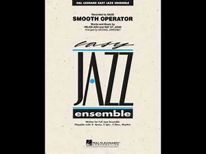 Smooth Operator by Sade / Arr. Michael Sweeney