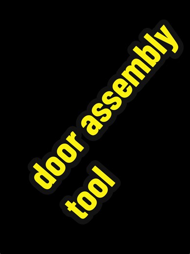 Quick and Easy Door Assembly Tool Guide