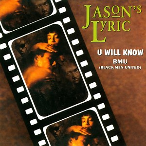 U Will Know (Extended Version) - BMU (Black Men United): Song Lyrics, Music Videos & Concerts