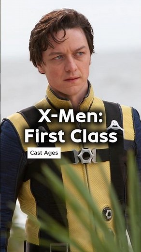 X-Men: First Class Cast Ages
