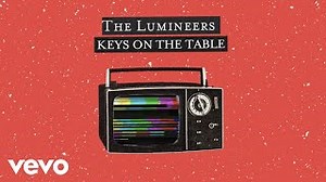 The Lumineers - Keys On The Table